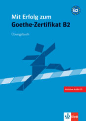 Portada de Mit Erfolg zum Goethe-Zertificat - Nivel B2 - Cuaderno de ejercicios + CD