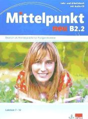 Portada de Mittelpunkt neu B2.2. Lehr- und Arbeitsbuch mit Audio-CD