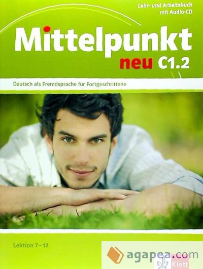 Mittelpunkt neu C1.2. Lehr- und Arbeitsbuch mit Audio-CD