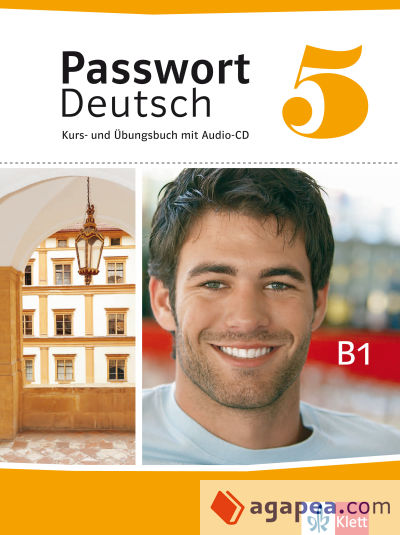 Passwort Deutsch 5 - Neue Ausgabe / Kurs- und Übungsbuch mit Audio-CD