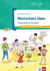 Portada de Schulwortschatz üben. In der Schule ; Die Fächer ; Die Aufgaben