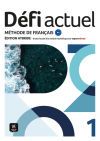 D&eacute;fi Actuel 1. M&eacute;thode De Fran&ccedil;ais A1 - &eacute;dition Hybride