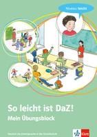 Portada de So leicht ist DaZ! - Mein Übungsblock. Niveau: leicht