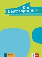 Portada de Die Deutschprofis A2. Lehrerhandbuch