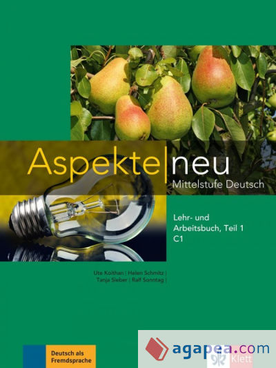 Aspekte neu 3. Lehr-und Arbeitsbuch, Teil 1 C1