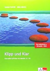 Portada de Klipp und Klar. Gramática práctica de alemán A1-B1