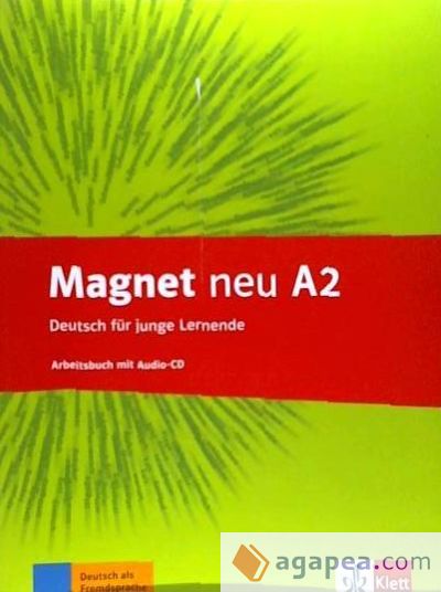 Magnet neu.A2. Arbeitsbuch mit Audio-CD