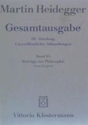 Portada de Gesamtausgabe Abt. 3 Unveröffentliche Abhandlungen Bd. 65. Beiträge zur Philosophie