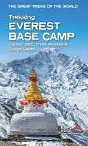 Portada de Trekking Everest Base Camp: Classic Ebc, Three Passes & Gokyo Lakes