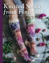 Knitted Socks from Finland: 20 Nordic Designs for All Year Round