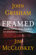 Portada de Framed: Astonishing True Stories of Wrongful Convictions