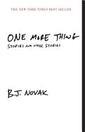 Portada de One More Thing: Stories and Other Stories