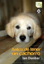 Portada de Antes de tener un cachorro (Ebook)