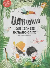 Portada de ¿Qué será ese extraño grito?