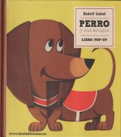 Portada de Perro y sus amigos: Libro Pop-Up