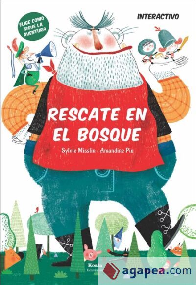 Rescate en el bosque: Elige como sigue la aventura Rescate en el bosque: Elige como sigue la aventura