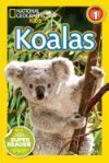 Koalas (National Geographic Kids Readers, Level 1)