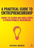 Portada de A Practical Guide to Entrepreneurship