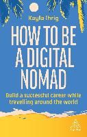 Portada de How to Be a Digital Nomad