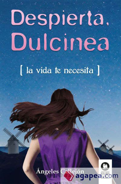 Despierta, Dulcinea