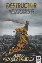 Portada de El destructor del Amazonas