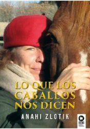 Portada de Lo que los caballos nos dicen