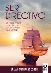 Portada de Ser Directivo