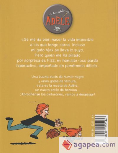 La terrible Adèle Vol.3 ¡La culpa no es mía!: C'est pas ma faute!