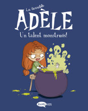 Portada de La terrible Adèle Vol.6 Un talent monstruós!