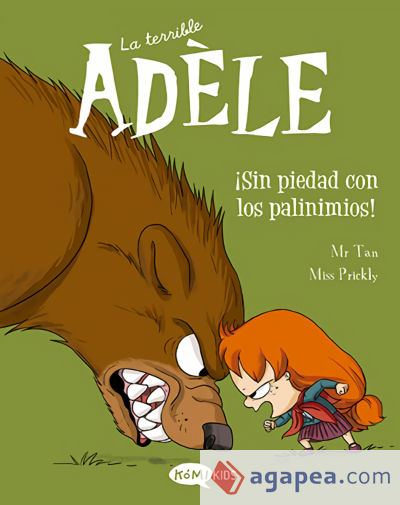 La terrible Adèle Vol.7 ¡Sin piedad con los pavinimios!