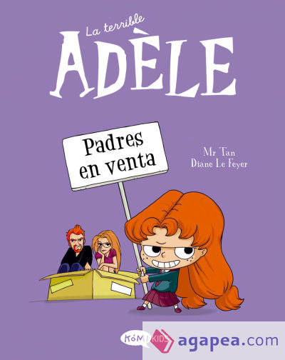 La terrible Adèle. Vol.8, Padres en venta