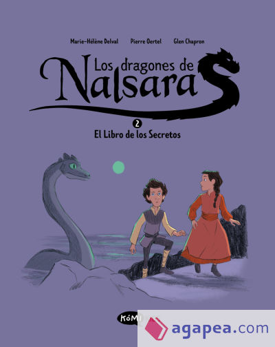 Los dragones de Nalsara 2. El libro de los Secretos