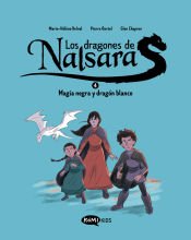 Portada de Los dragones de Nalsara 4. Magia negra y dragón blanco