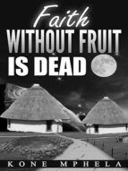 Portada de Faith Without Fruit Is Dead (Ebook)