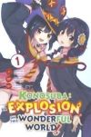 Konosuba: An Explosion on This Wonderful World!, Vol. 1 (Manga)