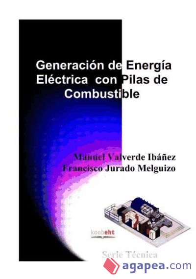 Generación de energía eléctrica con pilas de combustible