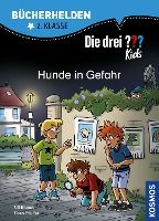 Portada de Die drei ??? Kids, Bücherhelden 2. Klasse, Hunde in Gefahr