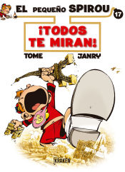 Portada de PEQUEÑO SPIROU TODOS TE MIRAN N17