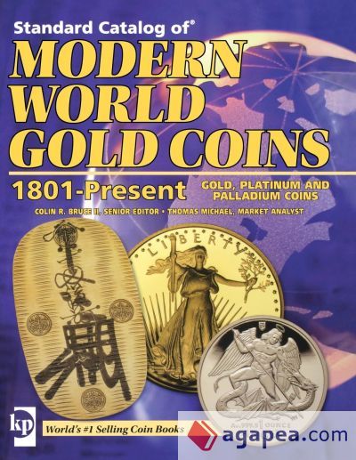 STANDARD CATALOG OF MODERN WORLD GOLD COINS, 1801-PRESENT - THOMAS ...