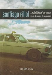 Portada de La debilidad de creer