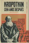 Kropotkin cien a&ntilde;os despu&eacute;s