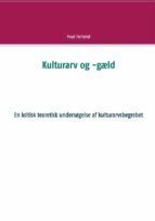Portada de Kulturarv og -g&aelig;ld (Ebook)