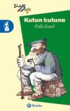 Kutun Kutuna (EUS). Tercer Ciclo Educaci&oacute;n Primaria. Libro De Lectura del Alumno. Arag&oacute;n, Madrid, Navarra, Pa&iacute;s Vasco