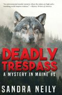 Portada de Deadly Trespass