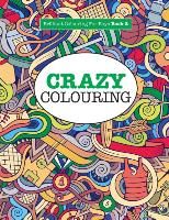 Portada de Crazy Colouring ( Brilliant Colouring For Boys )