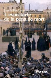 Portada de L'espectacle de la pena de mort