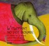 L'ELEFANT NO POT DORMIR