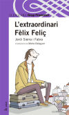 L'EXTRAORDINARI FELIX FELIÇ