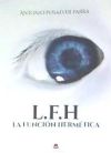 L.F.H La Función Hermética