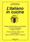 L Italiano in cucina - Ricette con esercizi